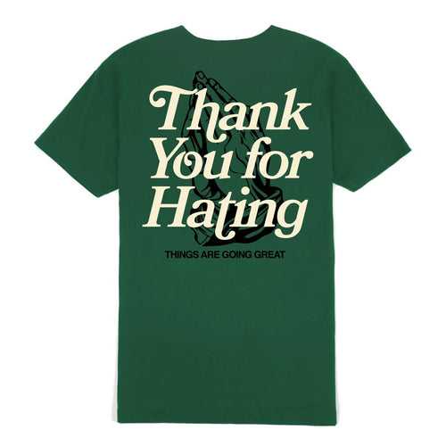 Outrnk Thank You For Hating T-shirt (Forest)