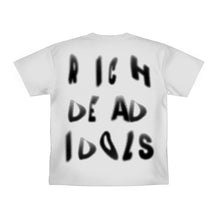 Load image into Gallery viewer, RICH DEAD IDOLS MONEY IS MY DRUG OF CHOICE TEE WHITE