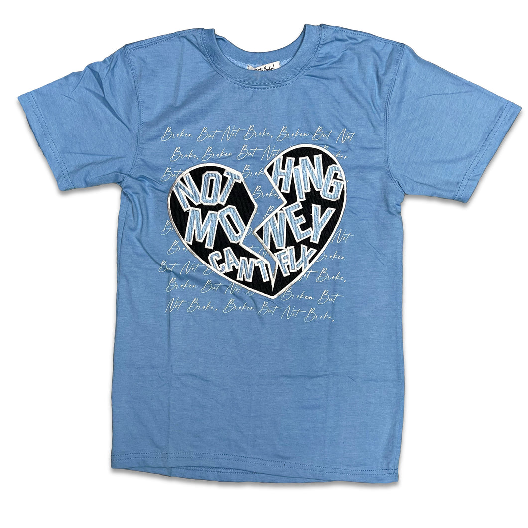 RETRO LABEL Broken but not Broke SHIRT (RETRO 5 UNC UNIVERSITY BLUE)